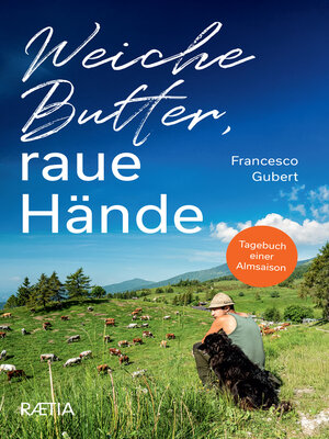 cover image of Weiche Butter, raue Hände